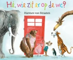 Leopold Hé wie zit erop de WC - Harmen van Straaten - Best